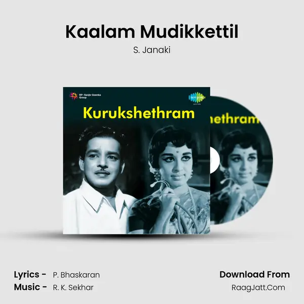 Kaalam Mudikkettil MP3 Song by S. Janaki Cover