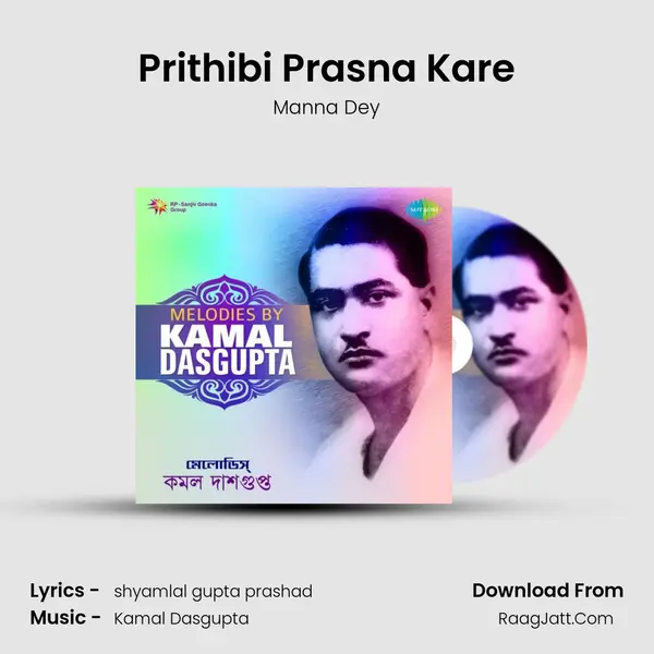 Prithibi Prasna Kare MP3 Song by Manna Dey Cover