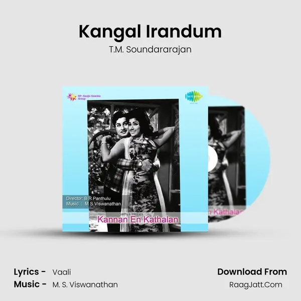 Kangal Irandum MP3 Song by T.M. Soundararajan Cover