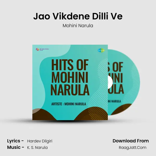 Jao Vikdene Dilli Ve MP3 Song by Mohini Narula Cover