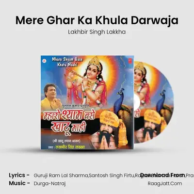 Mere Ghar Ka Khula Darwaja MP3 Song by Lakhbir Singh Lakkha Cover