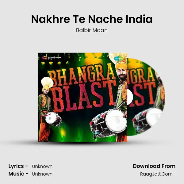 Nakhre Te Nache India MP3 Song by Balbir Maan Cover