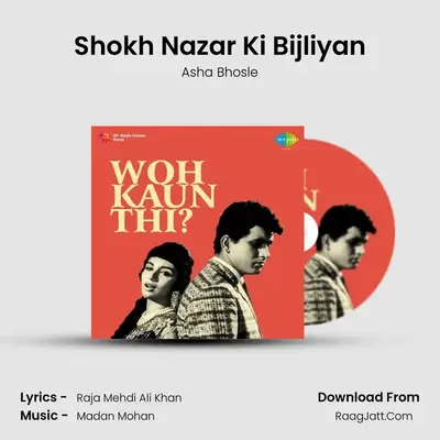 Shokh Nazar Ki Bijliyan MP3 Song by Asha Bhosle Cover