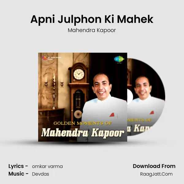 Apni Julphon Ki Mahek MP3 Song by Mahendra Kapoor Cover