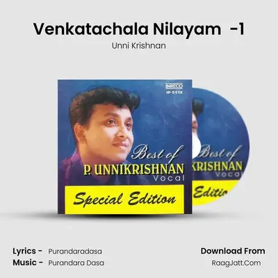 Venkatachala Nilayam (Unni) -1 MP3 Song by Unni Krishnan Cover
