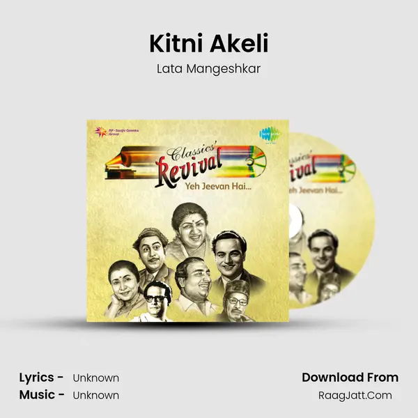 Kitni Akeli MP3 Song by Lata Mangeshkar Cover