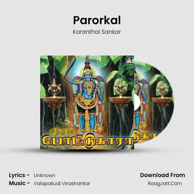 Parorkal MP3 Song by Karanthai Sankar Cover