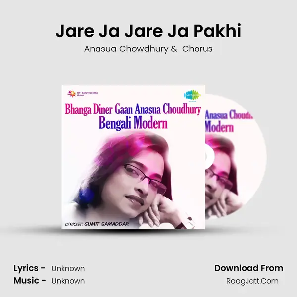 Jare Ja Jare Ja Pakhi MP3 Song by Anasua Chowdhury Cover