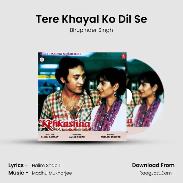 Tere Khayal Ko Dil Se MP3 Song by Bhupinder Singh Cover
