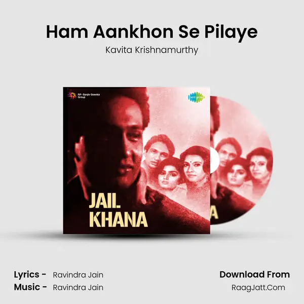 Ham Aankhon Se Pilaye MP3 Song by Kavita Krishnamurthy Cover