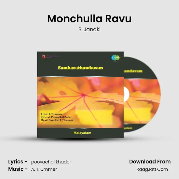Monchulla Ravu MP3 Song by S. Janaki Cover