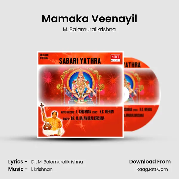 Mamaka Veenayil MP3 Song by M. Balamuralikrishna Cover