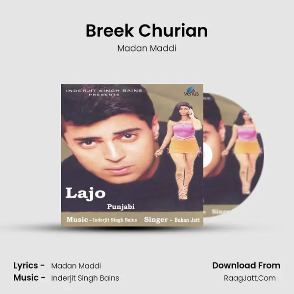 Breek Churian MP3 Song by Madan Maddi Cover