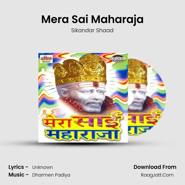 Mera Sai Maharaja MP3 Song by Sikandar Shaad Cover