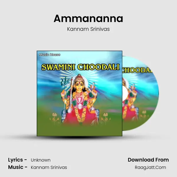 Ammananna MP3 Song by Kannam Srinivas Cover