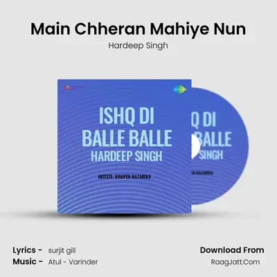 Main Chheran Mahiye Nun MP3 Song by Hardeep Singh Cover