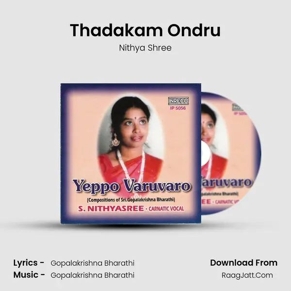 Thadakam Ondru MP3 Song by Nithya Shree Cover