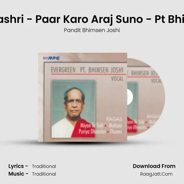 Puria Dhanashri - Paar Karo Araj Suno - Pt Bhimsen Joshi MP3 Song by Pandit Bhimsen Joshi Cover