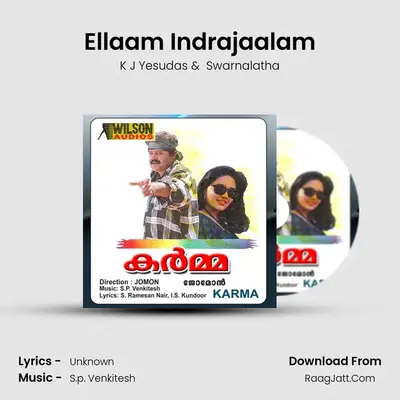 Ellaam Indrajaalam MP3 Song by K J Yesudas Cover