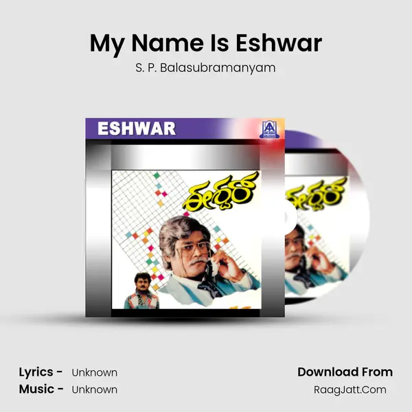 My Name Is Eshwar MP3 Song by S. P. Balasubramanyam Cover