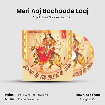 Meri Aaj Bachaade Laaj MP3 Song by Anjali Jain Cover