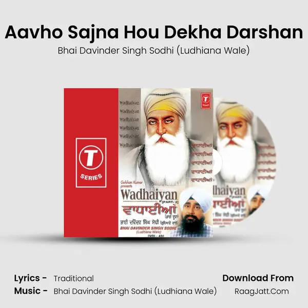 Aavho Sajna Hou Dekha Darshan MP3 Song by Bhai Davinder Singh Sodhi (Ludhiana Wale) Cover