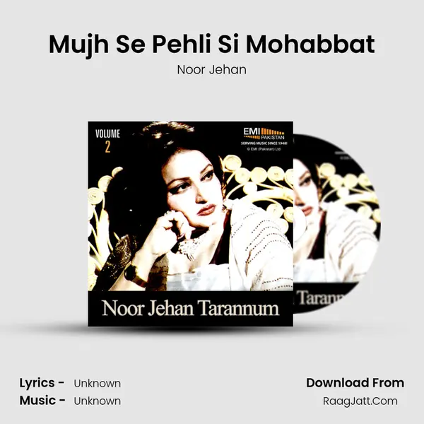 Mujh Se Pehli Si Mohabbat MP3 Song by Noor Jehan Cover