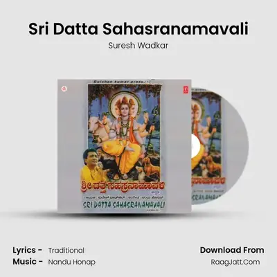 Shri Dattatreya Sahasranamavali - Suresh Wadkar