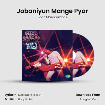 Jobaniyun Mange Pyar MP3 Song by Joan Mascarebhas Cover