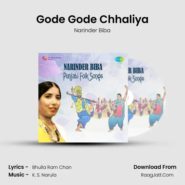 Gode Gode Chhaliya MP3 Song by Narinder Biba Cover