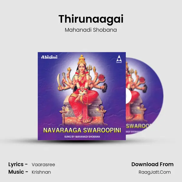 Thirunaagai MP3 Song by Mahanadi Shobana Cover
