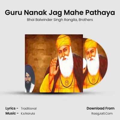 Guru Nanak Jag Mahe Pathaya MP3 Song by Bhai Balwinder Singh Rangila Cover