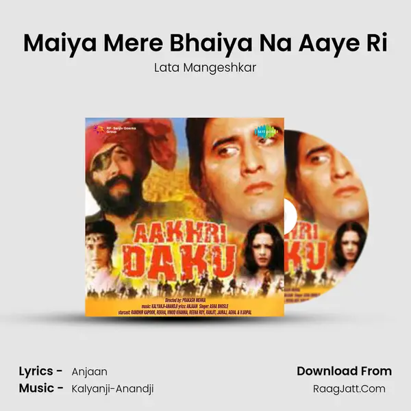 Maiya Mere Bhaiya Na Aaye Ri MP3 Song by Lata Mangeshkar Cover