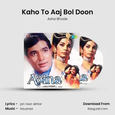 Kaho To Aaj Bol Doon MP3 Song by Asha Bhosle Cover
