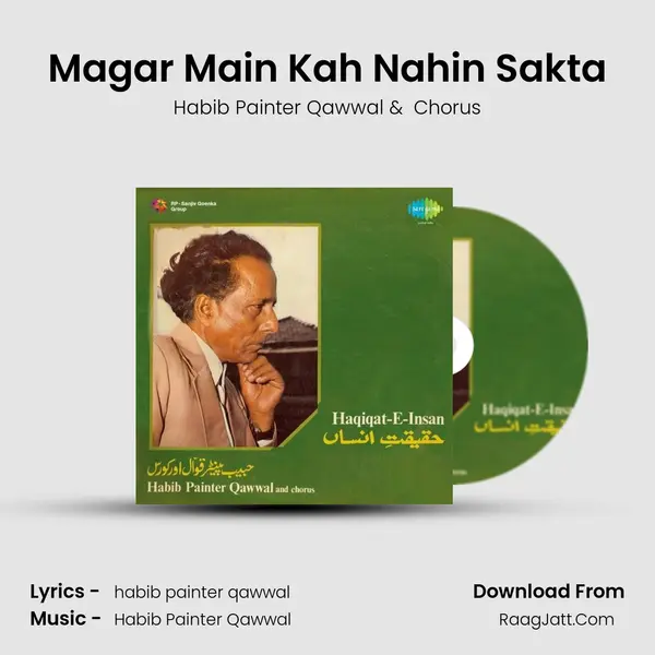 Magar Main Kah Nahin Sakta mp3 song