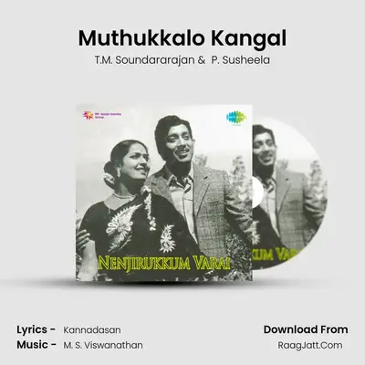 Muthukkalo Kangal MP3 Song by T.M. Soundararajan Cover
