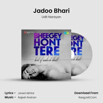 Jadoo Bhari MP3 Song by Udit Narayan Cover
