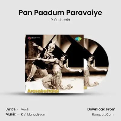 Pan Paadum Paravaiye MP3 Song by P. Susheela Cover
