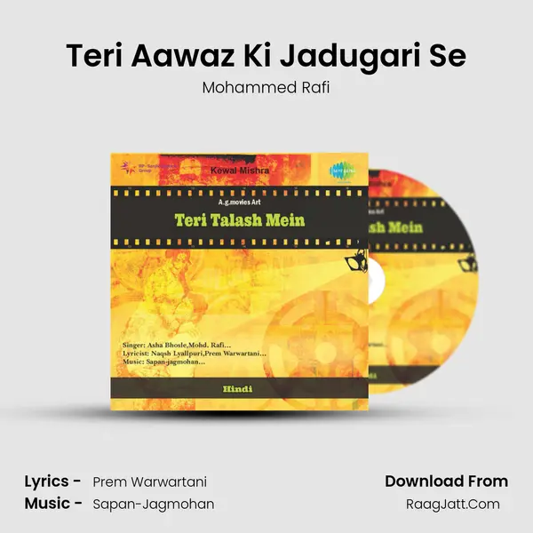 Teri Aawaz Ki Jadugari Se MP3 Song by Mohammed Rafi Cover
