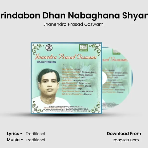 Brindabon Dhan Nabaghana Shyam MP3 Song by Jnanendra Prasad Goswami Cover