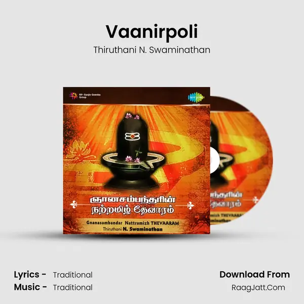 Vaanirpoli MP3 Song by Thiruthani N. Swaminathan Cover