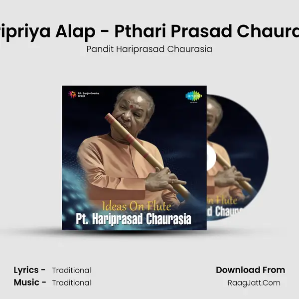 Haripriya Alap - Pthari Prasad Chaurasia MP3 Song by Pandit Hariprasad Chaurasia Cover