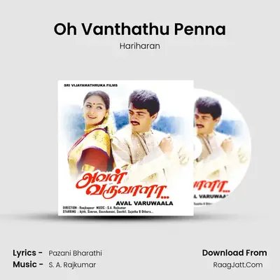 Oh Vanthathu Penna MP3 Song by Hariharan Cover