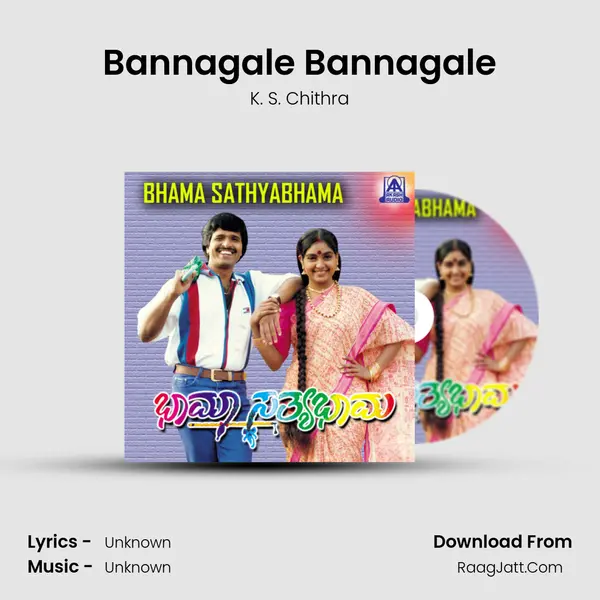 Bannagale Bannagale MP3 Song by K. S. Chithra Cover