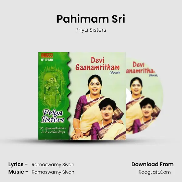 Pahimam Sri MP3 Song by Priya Sisters Cover