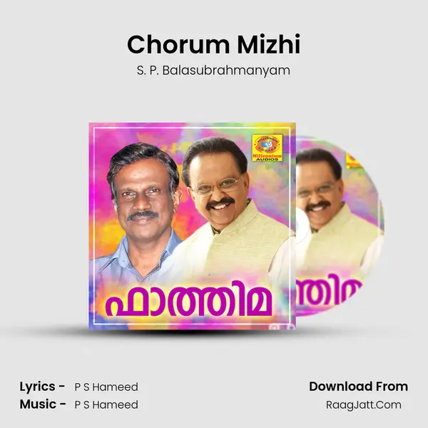 Chorum Mizhi MP3 Song by S. P. Balasubrahmanyam Cover