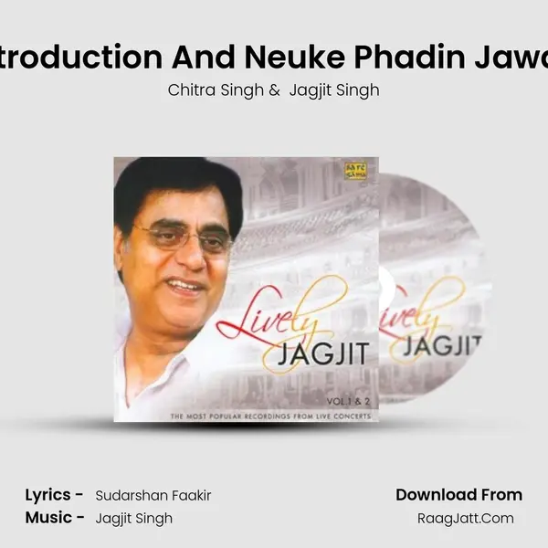 Introduction And Neuke Phadin Jawan MP3 Song by Chitra Singh Cover