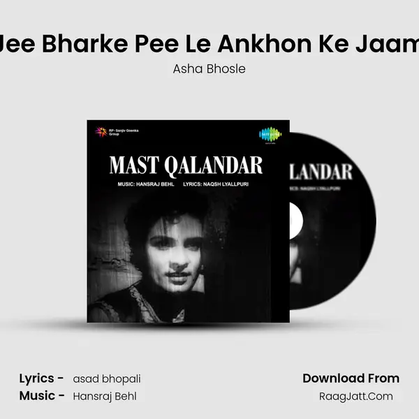 Jee Bharke Pee Le Ankhon Ke Jaam MP3 Song by Asha Bhosle Cover