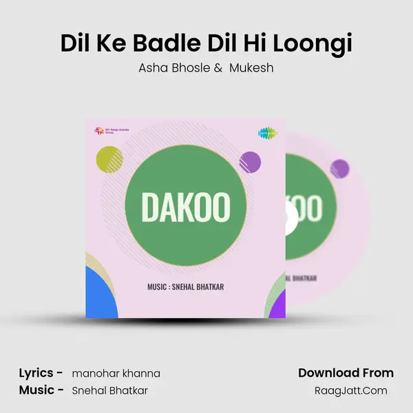 Dil Ke Badle Dil Hi Loongi MP3 Song by Asha Bhosle Cover