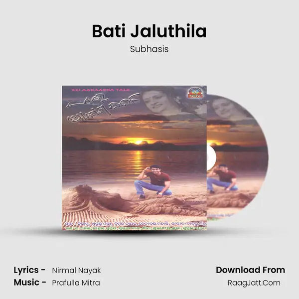 Bati Jaluthila MP3 Song by Subhasis Cover